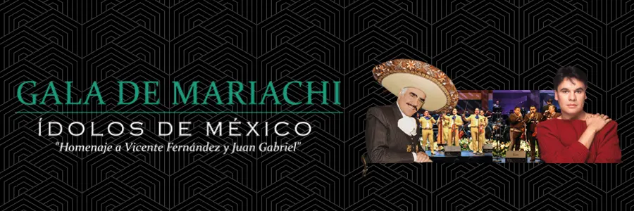 Gala del Mariachi “Ídolos de México”